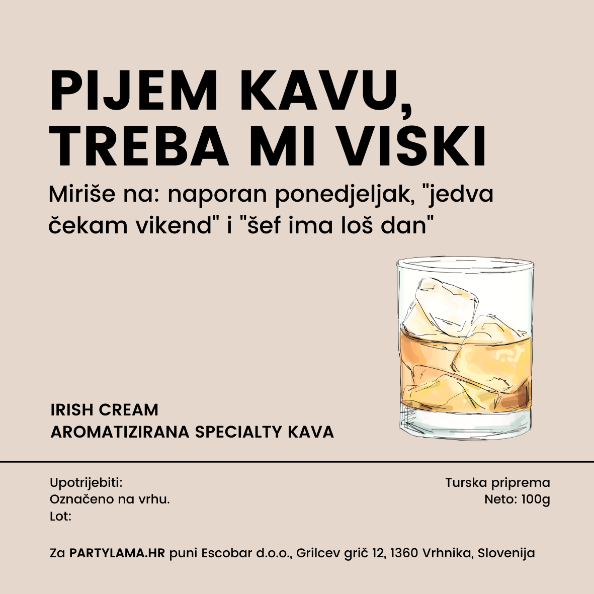 Pijem kavu, treba mi viski - kava s okusom, irish cream
