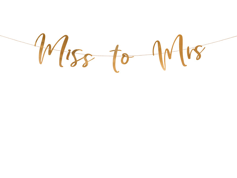 Girlanda, banner, viseč napis, miss to mrs, rose gold, dekliščina
