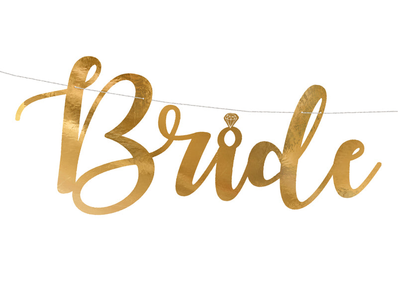 Banner, viseč napis, girlanda, Bride to be, zlat napis, dekliščina